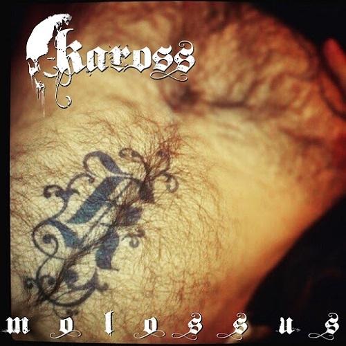 Kaross - Molossus (2016) Album Info