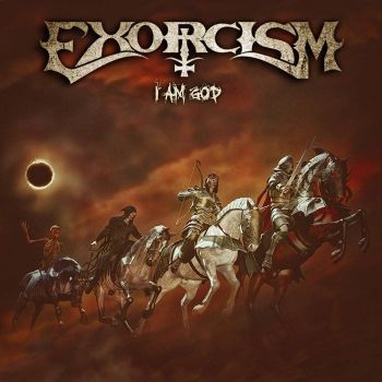Exorcism - I Am God (Reissue) (2016) Album Info