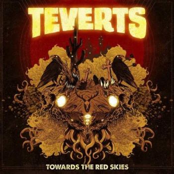 Teverts - Towards The Red Skies (2016)