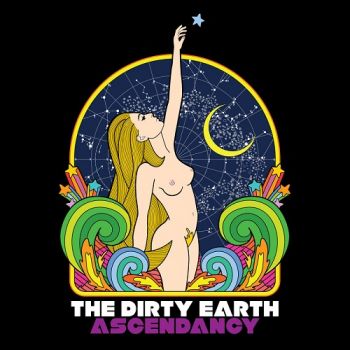 The Dirty Earth - Ascendancy (2016) Album Info