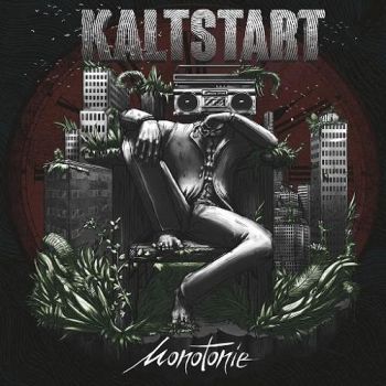 Kaltstart - Monotonie (2016) Album Info
