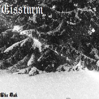 Eissturm - The Oak (2016) Album Info