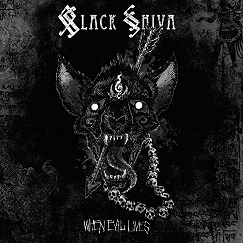 Black Shiva - When Evil Lives (2015) Album Info
