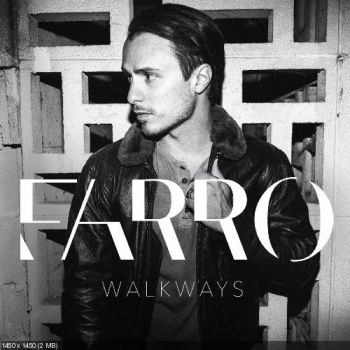 Farro - Walkways (2016) Album Info