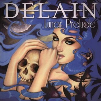 Delain - Lunar Prelude (2016) Album Info