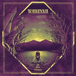 Bushwhacker - The False Dilemma (2016) Album Info