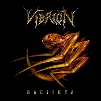 Vibrion - Bacterya (2016) Album Info