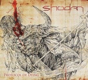 Shodan - Protocol of Dying (2016) Album Info