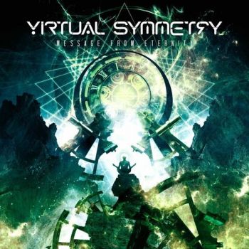 Virtual Symmetry - Message From Eternity (2016) Album Info