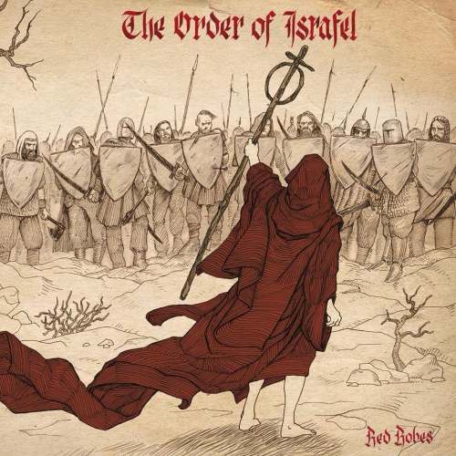 The Order of Israfel - Red Robes (2016) Album Info