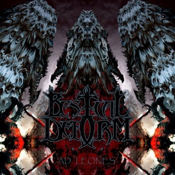 Bestial Deform - ...Ad Leones (2016) Album Info