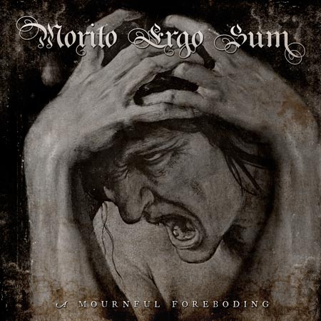 Morito Ergo Sum - A Mournful Foreboding (2016) Album Info