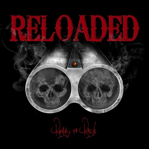 Reloaded - Ready To Rock (2016) Album Info