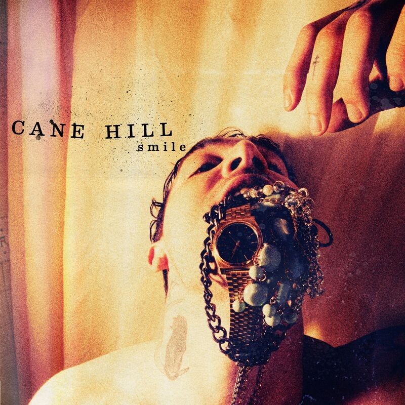 Cane Hill - Smile (2016)