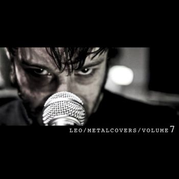 Leo Moracchioli - Leo Metal Covers Volume 7 (2016) Album Info