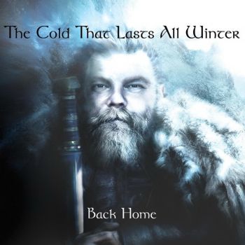 The Cold That Lasts All Winter - Back Home (2016) Album Info