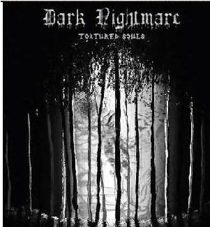 Dark Nightmare - Tortured Souls (2016) Album Info