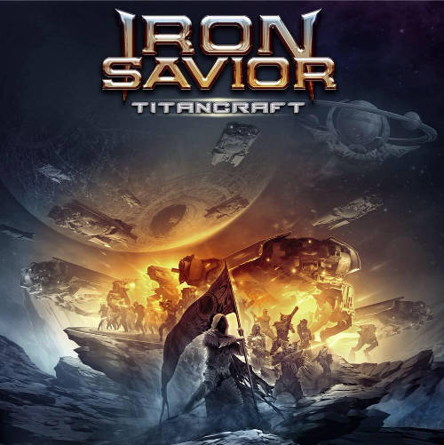 Iron Savior - Titancraft (2016) Album Info
