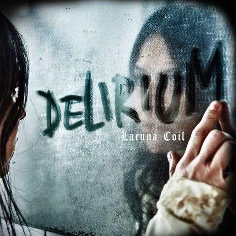 Lacuna Coil - Delirium (2016) Album Info