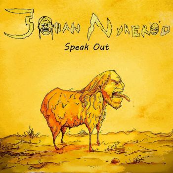 Johan Nyrerod - Speak Out (2016) Album Info