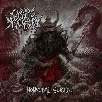 Cystic Dysentery - Homicidal Suicide (2016)