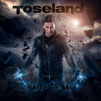 Toseland - Cradle The Rage (2016) Album Info
