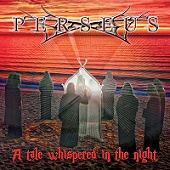 Perseus - A Tale Whispered in the Night (2016) Album Info