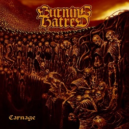 Burning Hatred - Carnage (2016) Album Info