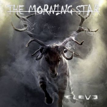 The Morning Star - Eleve (2015) Album Info