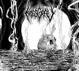 Krigsgrav - Waves of Degradation (2016) Album Info