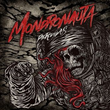 Mondronauta - Perdidos (2016) Album Info