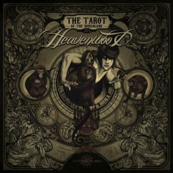 Heavenwood - The Tarot Of The Bohemians (2016) Album Info
