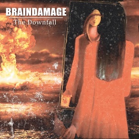 Braindamage - The Downfall (2016) Album Info