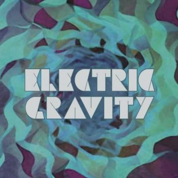 Electric Gravity - Electric Gravity (2016) Album Info