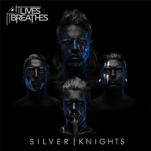 It Lives, It Breathes - Silver Knights (2016) Album Info