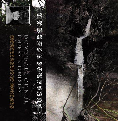 Downfall of Nur - Umbras e Forestas (2016) Album Info