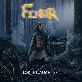 Fenrir - Loki's Slaughter (2016) Album Info