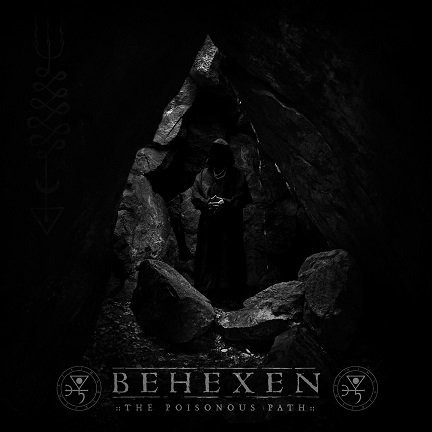 Behexen - The Poisonous Path (2016) Album Info