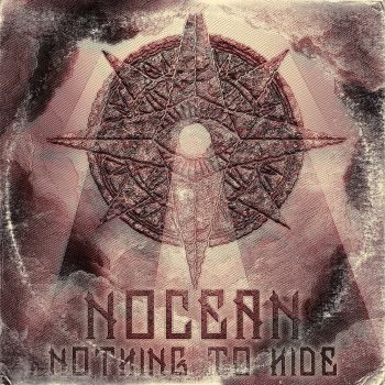 Nocean - Nothing To Hide (2016) Album Info