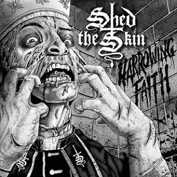 Shed the Skin - Harrowing Faith (2016) Album Info