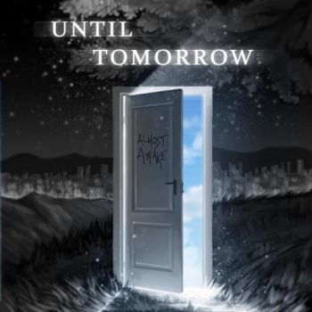Almost Awake - Until Tomorrow (2016)