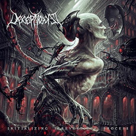 Deceptionist - Initializing Irreversible Process (2016)
