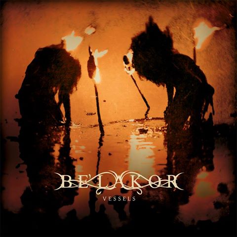Be'lakor - Vessels (2016) Album Info