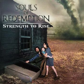 Souls Of Redemption - Strength To Rise (2016) Album Info