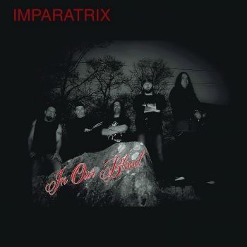 In Our Blood - Imparatrix (2016) Album Info