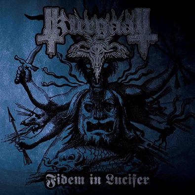 Kurgaall - Fidem in Lucifer (2016) Album Info