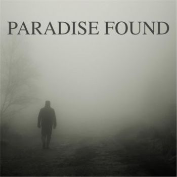 Paradise Found - Paradise Found (2016) Album Info