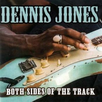 Dennis Jones - Both Sides Of The Track (2016) Album Info