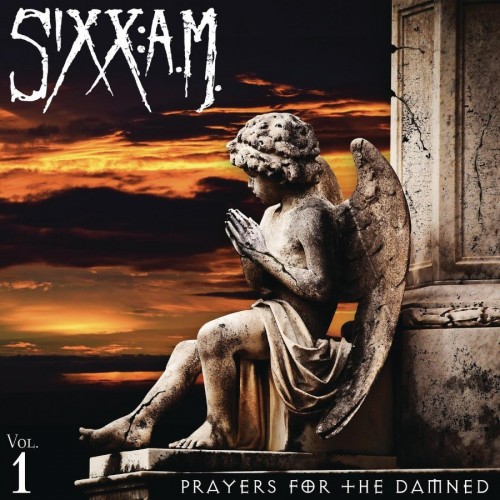 Sixx:A.M. - Prayers For The Damned (2016) Album Info