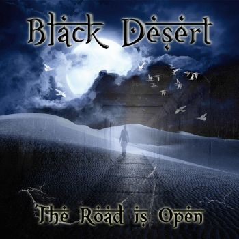 Black Desert - The Road Is Open (2015) Album Info